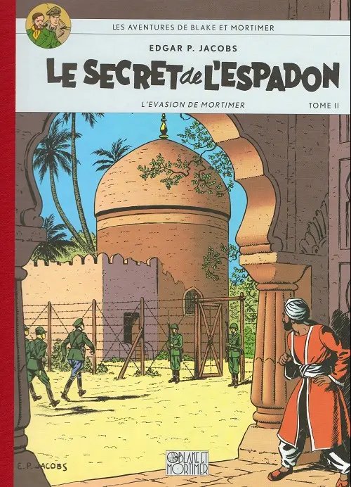 Secret de l'Espadon (Le) 2 - Série Blake & Mortimer - 9782870971048