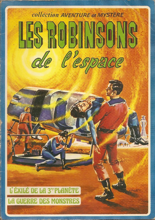 L'Exilé de la 3ème planète / La Guerre des monstres - Série Robinsons de l'espace (Les) par Gaylord DuBois et Dan Spiegle - Couverture