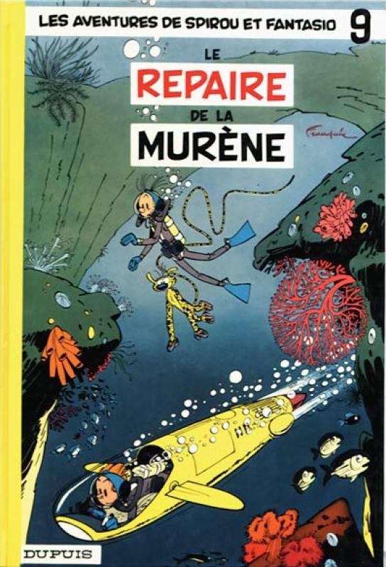 Repaire de La Murène (Le) - Série Spirou et Fantasio
