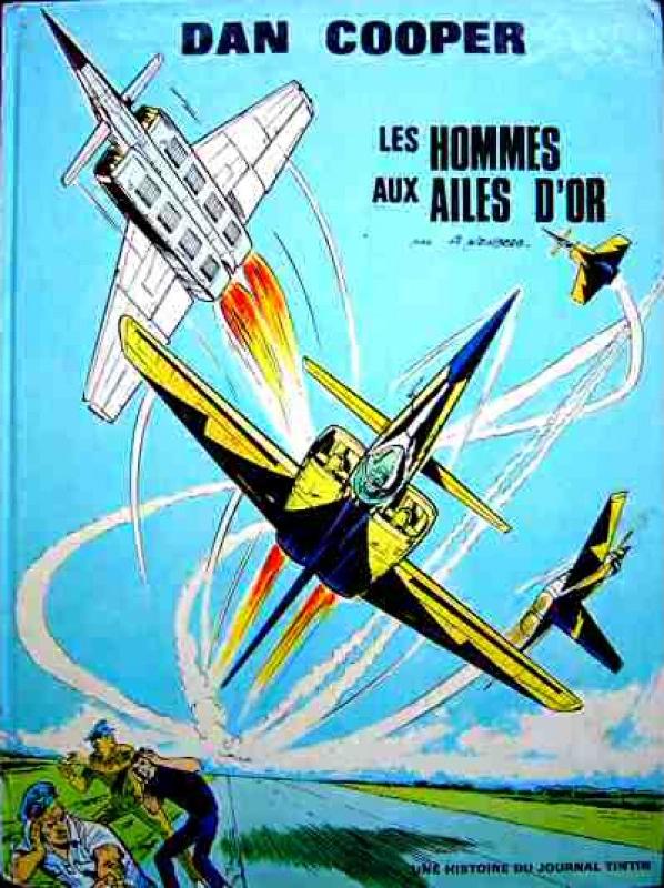 Hommes aux ailes d'or (Les) - Série Dan Cooper