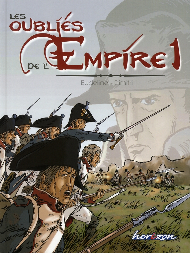Oubliés de l'Empire (Les) 1