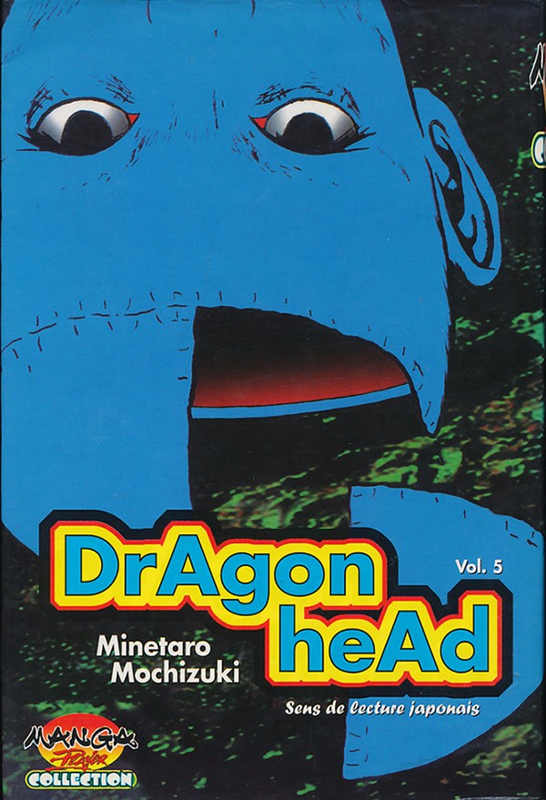 Dragon Head 5 - Série Dragon Head - 9782845180185