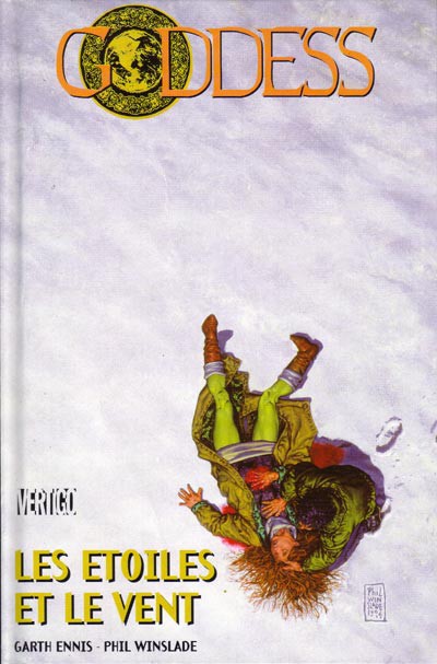 Etoiles et le vent (Les) - Série Goddess par Garth Ennis et Phil Winslade - Couverture