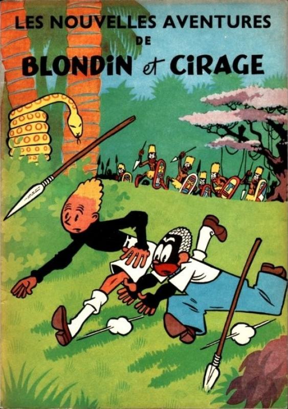 Nouvelles aventures de Blondin et Cirage (Les) - Série Blondin et Cirage