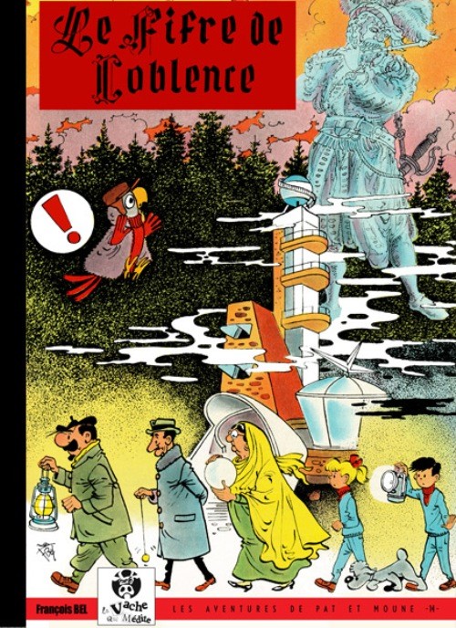 Fifre de Coblence (Le) - Série Aventures de Pat et Moune (Les) par François Bel - Couverture