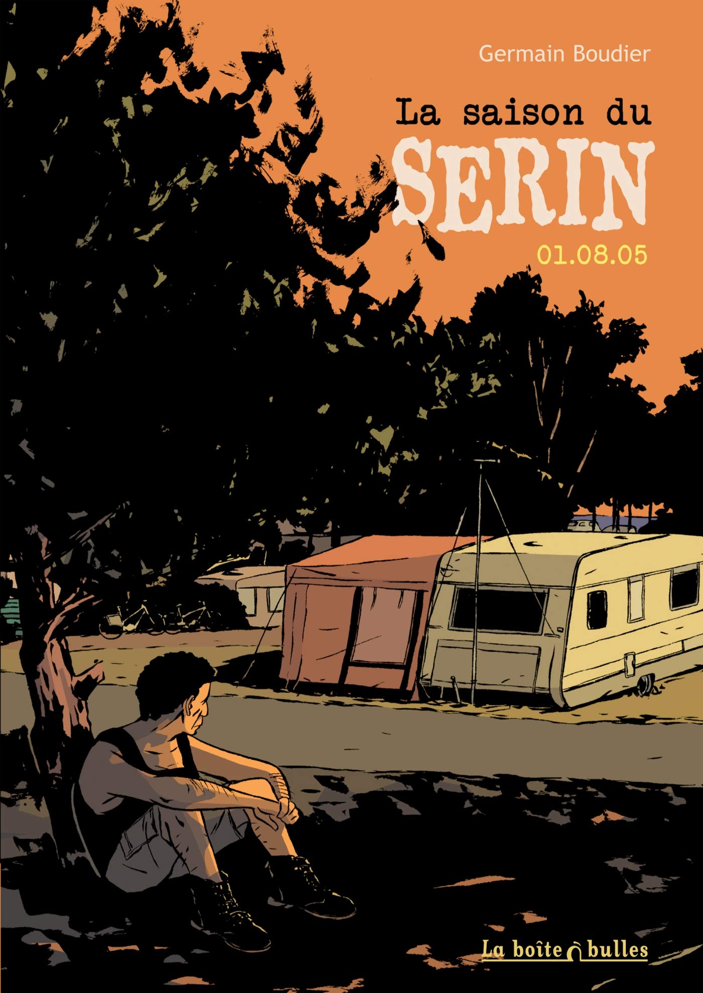 Saison du Serin (La) - 01.08.05