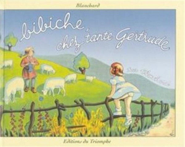 Bibiche chez Tante Gertrude