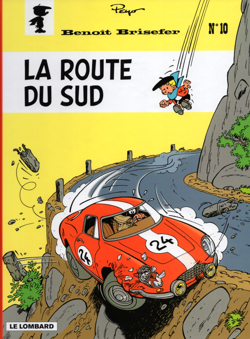 Route du Sud (La) - Série Benoît Brisefer - 9782803621040