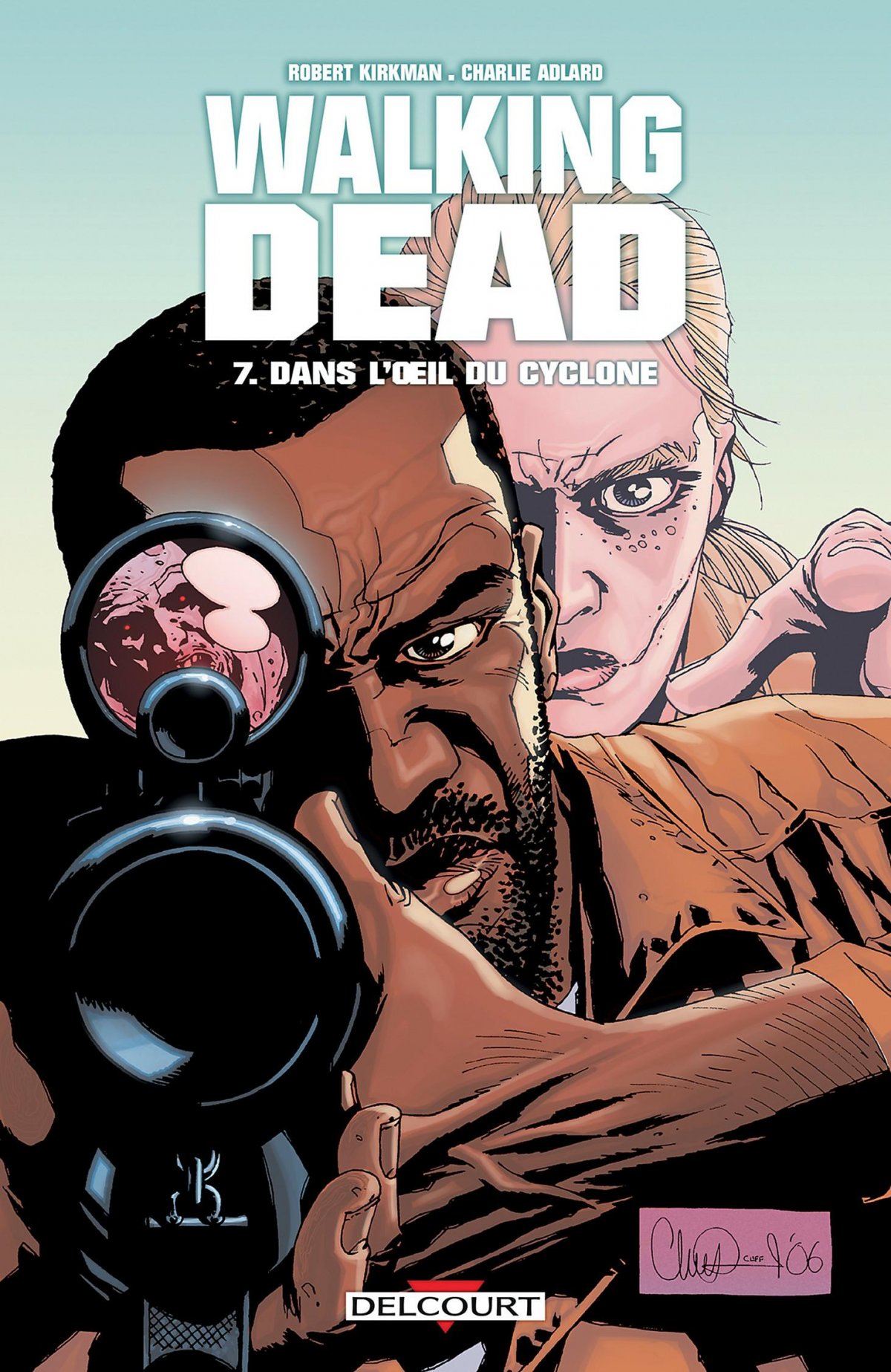 Oeil du cyclone (Dans l') - Série Walking Dead par Robert Kirkman et Charlie Adlard - Couverture