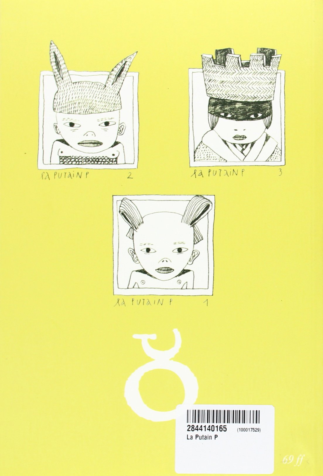 Putain P (La) - Extrait 1