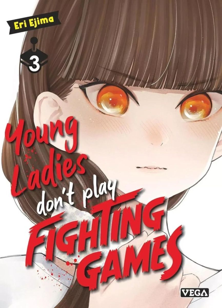 Young Ladies don't play Fighting Games 3