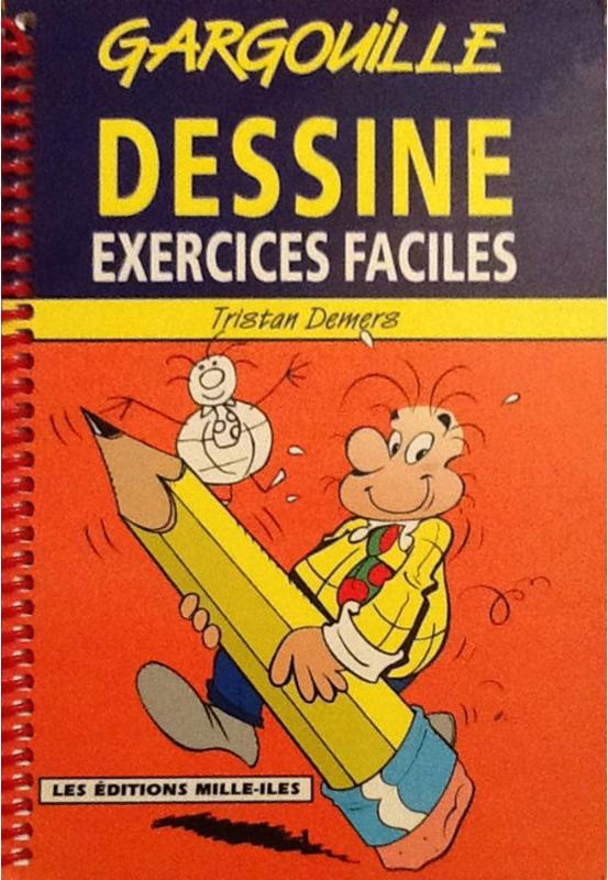Dessine Gargouille - Série Gargouille - 9782920993129