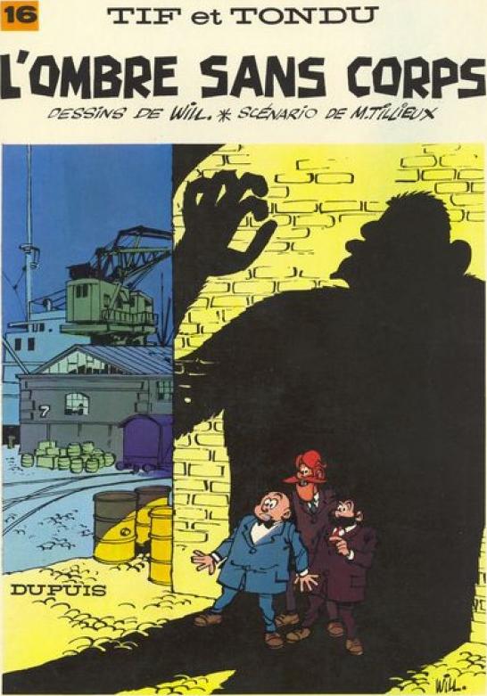Ombre sans corps (L') - Série Tif et Tondu