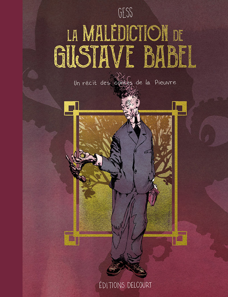Malédiction de Gustave Babel (La)