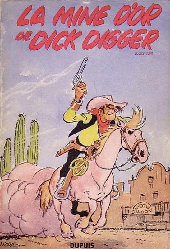 Mine d'or de Dick Digger (La) - Série Lucky Luke