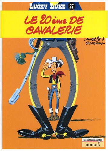 20ème de cavalerie (Le) - Série Lucky Luke - 9782800145099