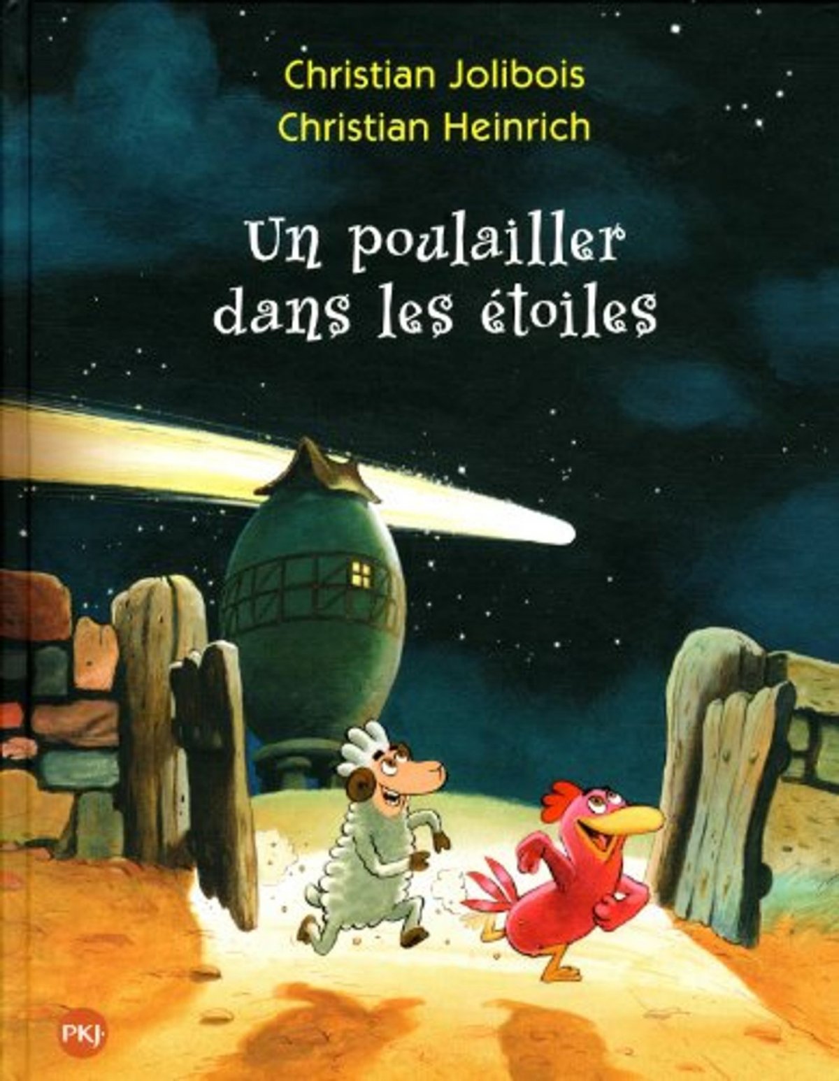 Poulailler dans les étoiles (Un)