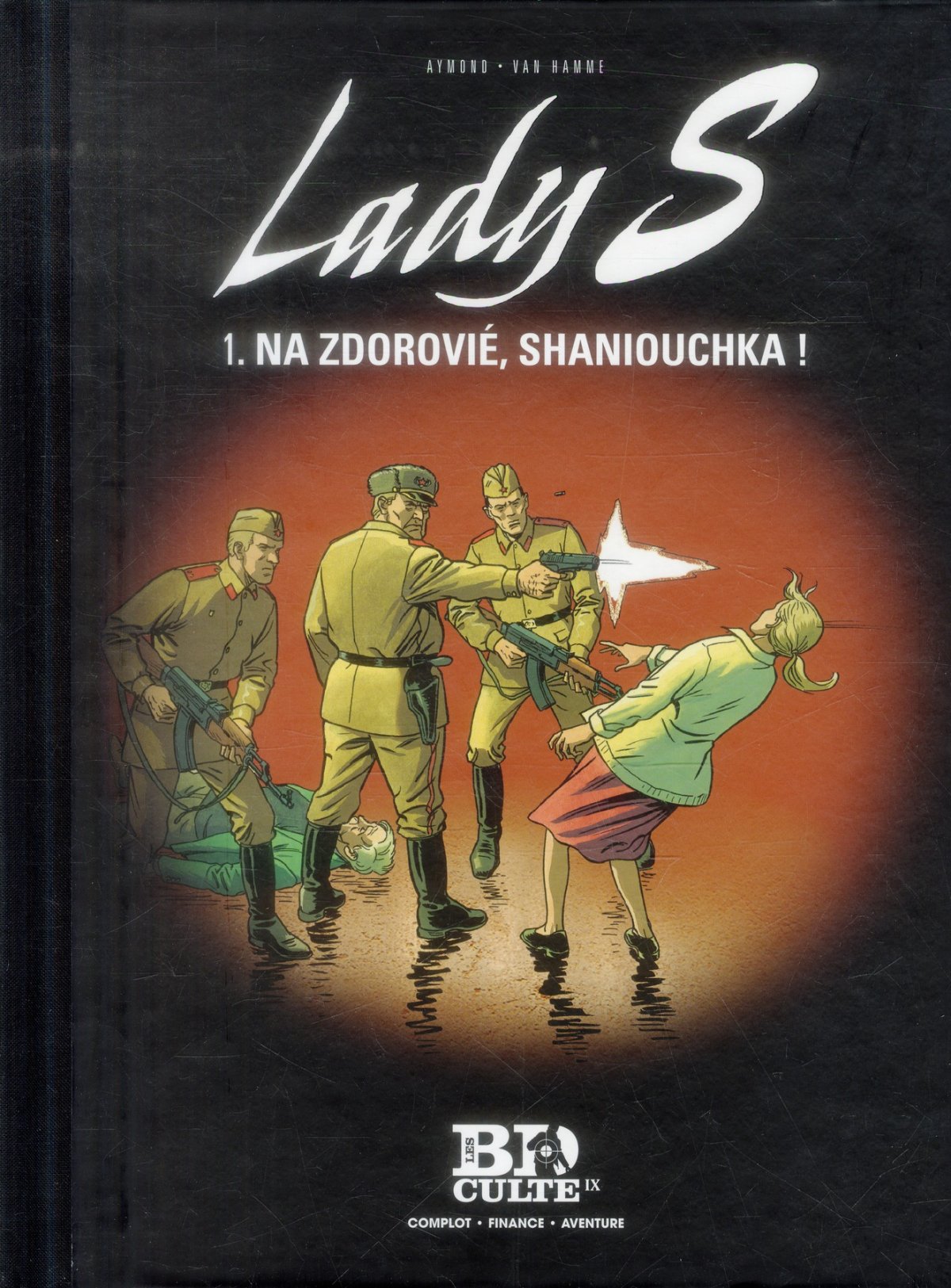 Na Zdorovié, Shaniouchka ! - Série Lady S. - 9782810506156