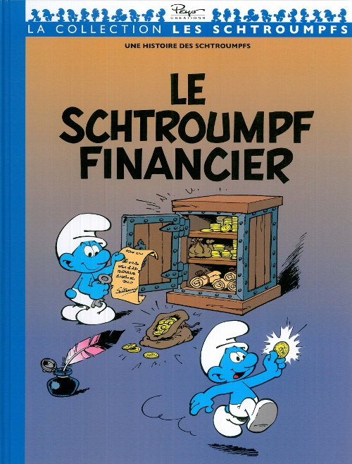 Schtroumpf financier (Le) - Série Schtroumpfs (Les) - 9782357102101