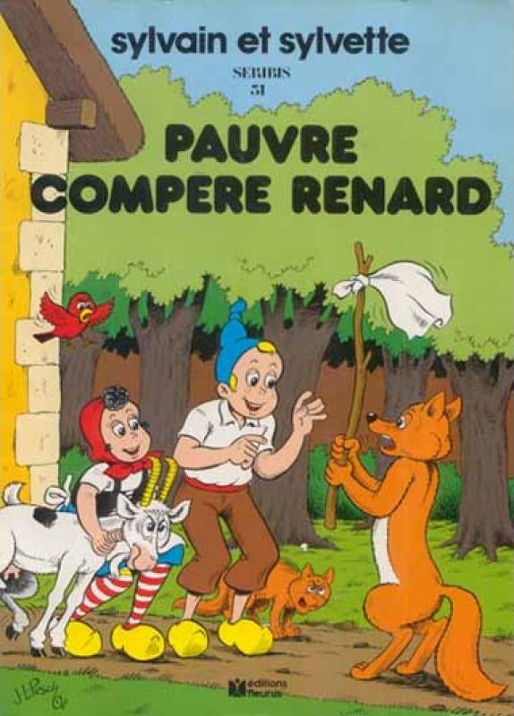 Pauvre compère Renard - Série Sylvain et Sylvette - 9782215006121
