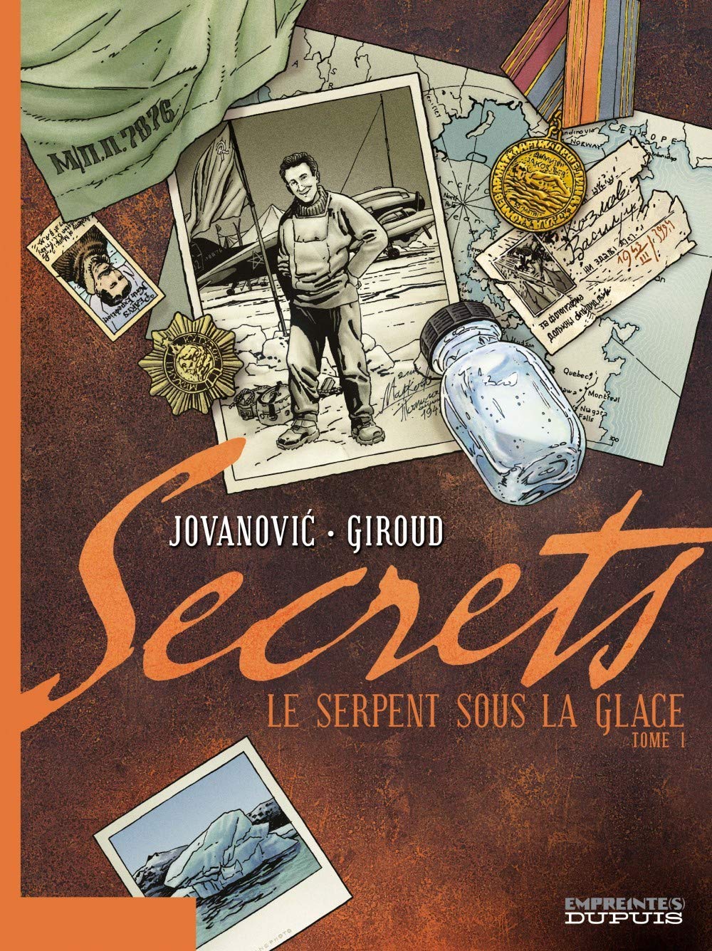 Secrets, Le Serpent Sous La Glace 1/3