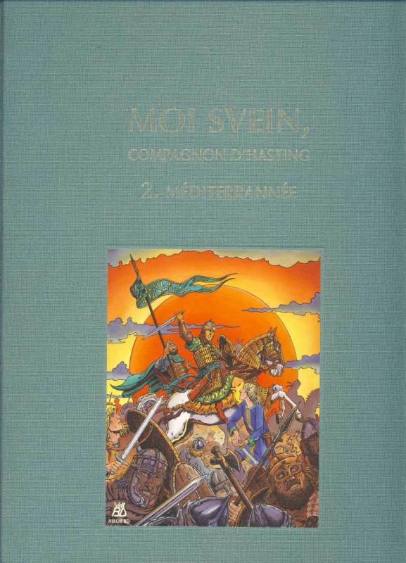 Méditerranée - Série Moi Svein, compagnon d'Hasting