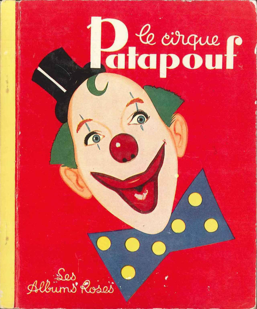 Cirque Patatpouf (Le) - Série Collection Les Albums Roses par René Caillé - Couverture