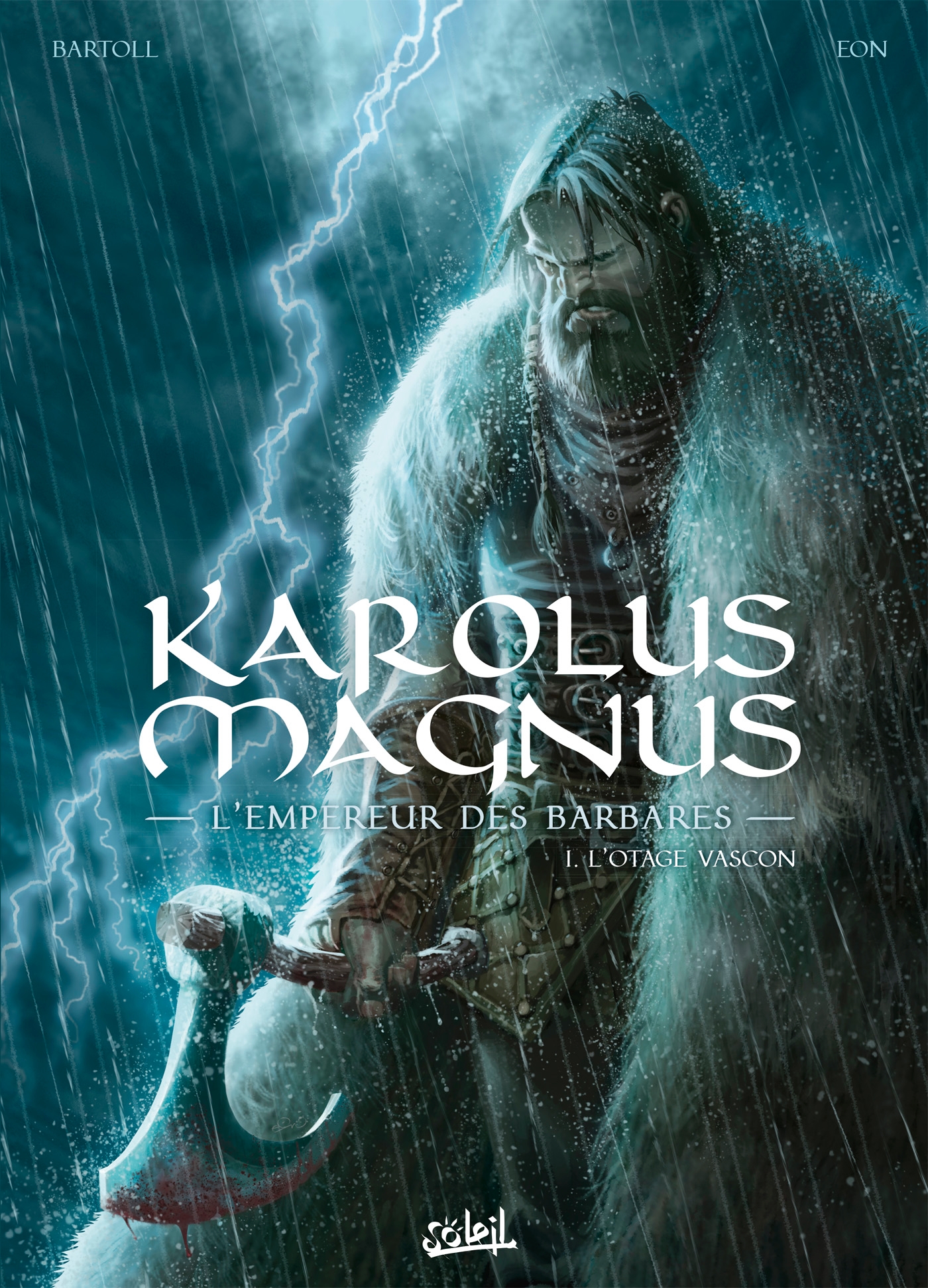 Série Karolus Magnus, l'empereur des barbares