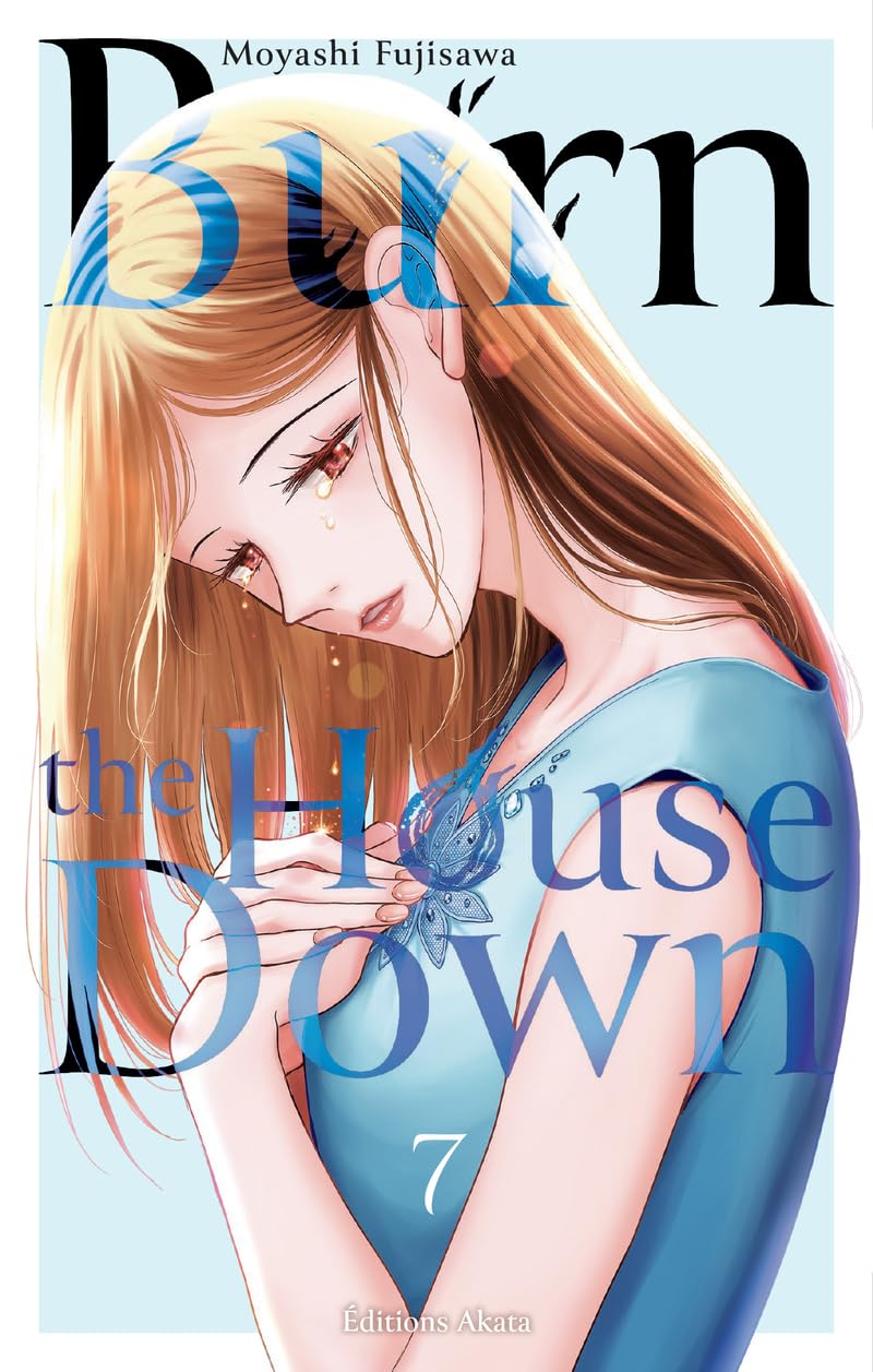 Burn the House Down 7