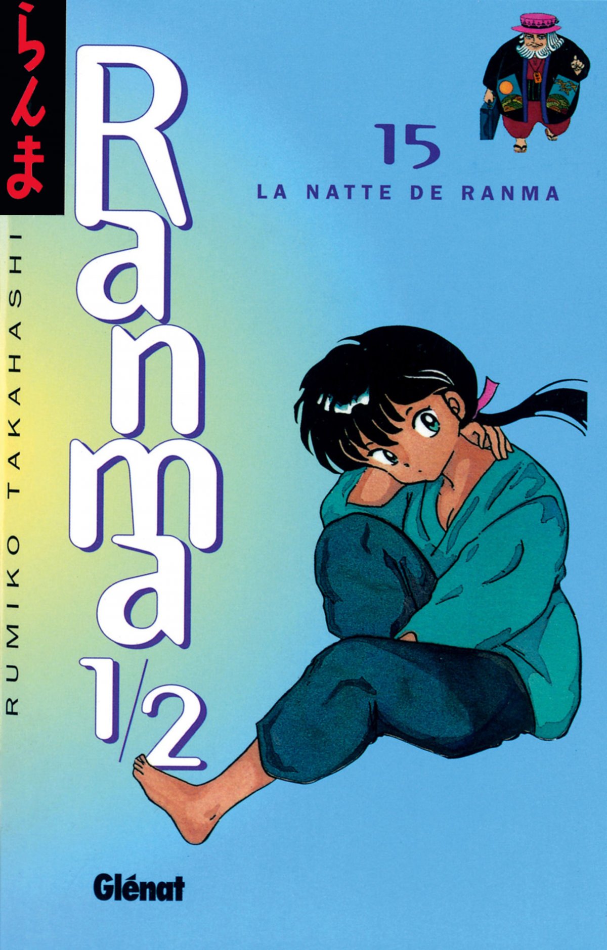 Natte de Ranma (La) - Série Ranma 1/2 - 9782723422918