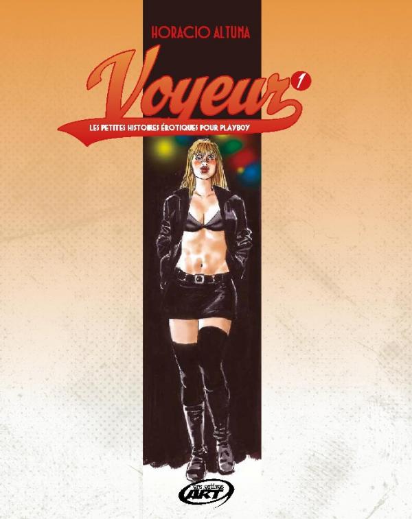 Voyeur - Les petites histoires érotiques pour Playboy 1