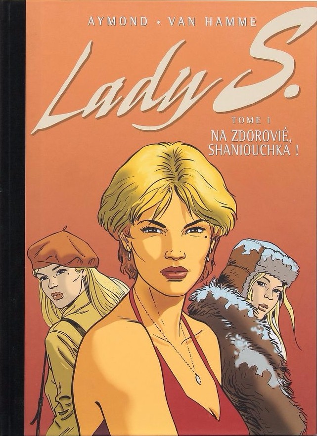 Na Zdorovié, Shaniouchka ! - Série Lady S. - 9782930215532