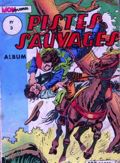 Pistes sauvages Album 3