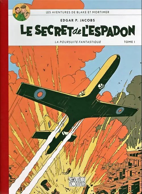 Secret de l'Espadon (Le) 1 - Série Blake & Mortimer - 9782870971208