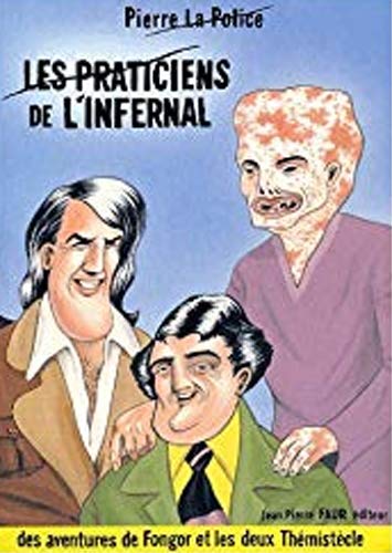 Des aventures de Fongor et les deux Thémistècle