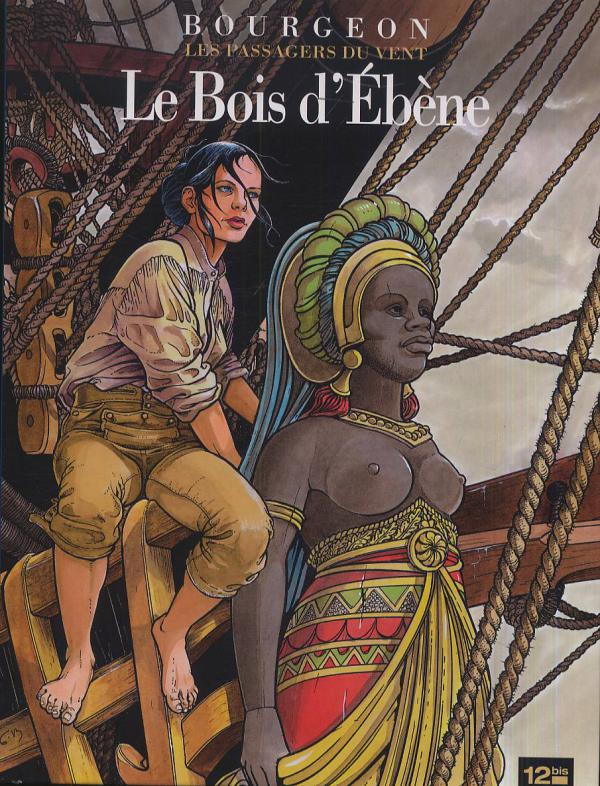 Bois d'ébène (Le) - Série Passagers du Vent (Les) - 9782356480590