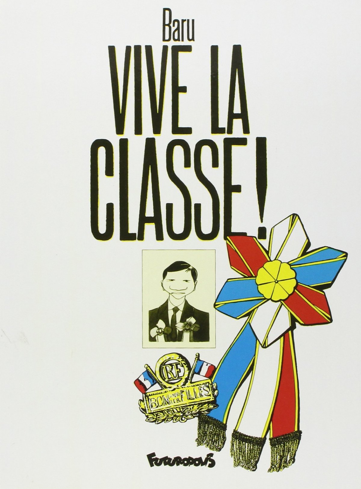 Vive la classe ! - 9782737656187