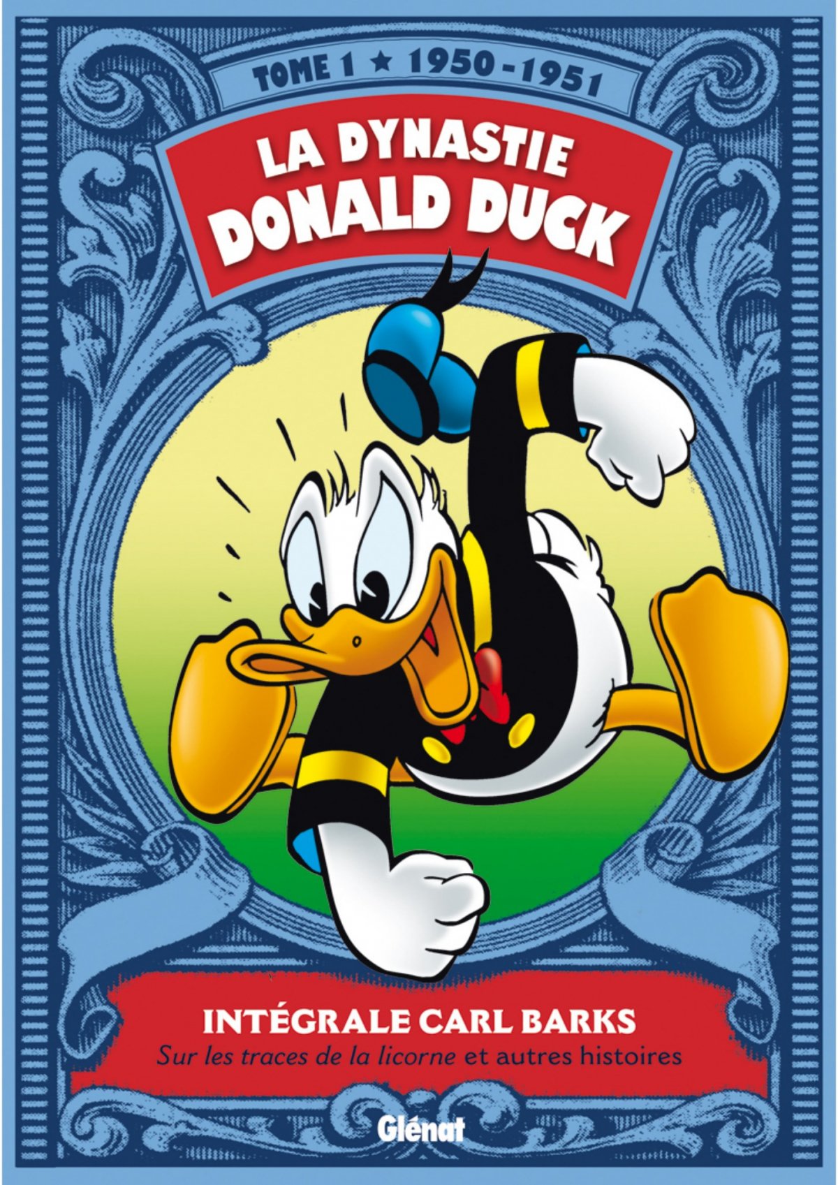Sur les traces de la licorne et autres histoires - Série Dynastie Donald Duck (La) par Carl Barks - Couverture