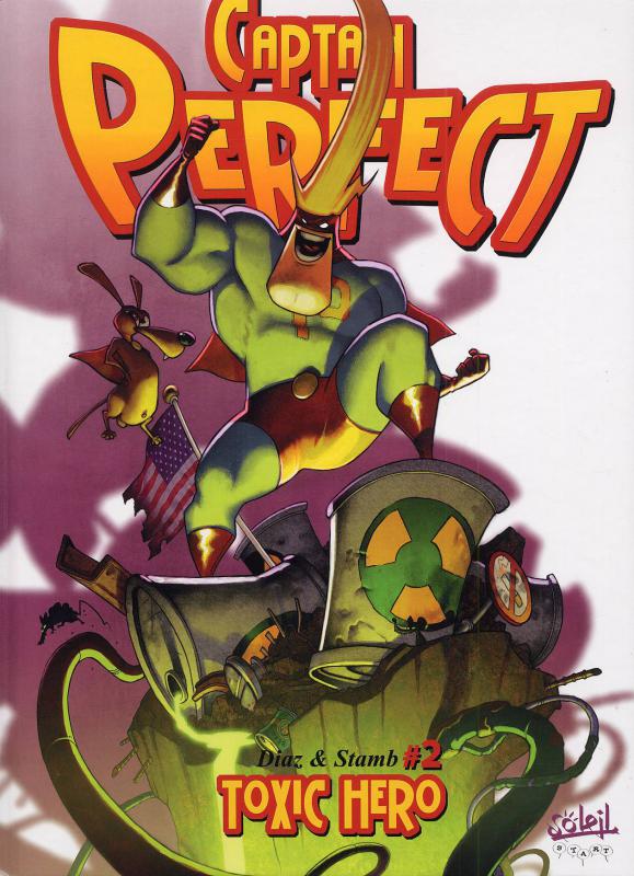 Toxic hero