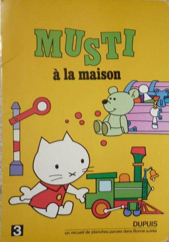 Musti à la maison - Série Musti par Raoul Cauvin et Ray Goossens - Couverture