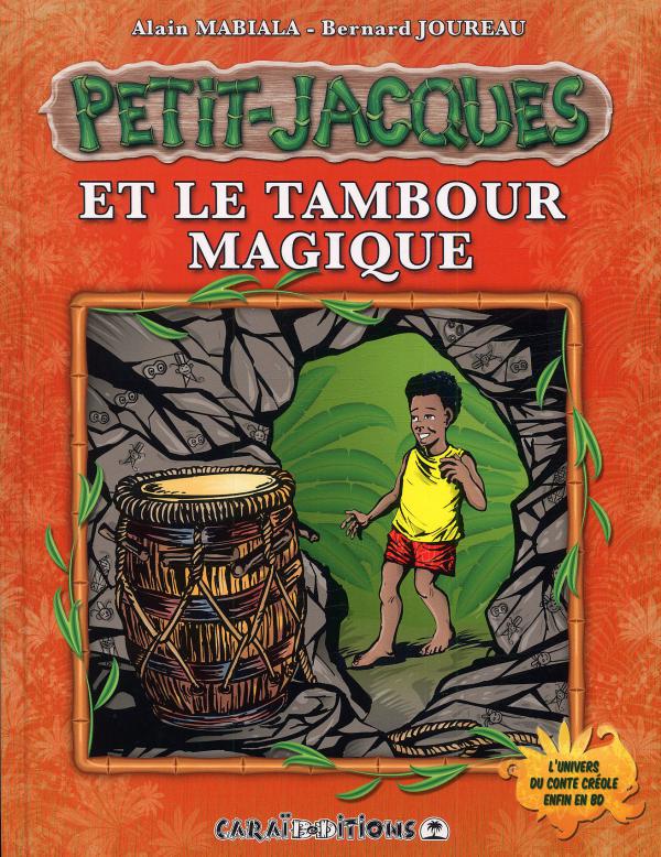 Petit-Jacques et le tambour magique