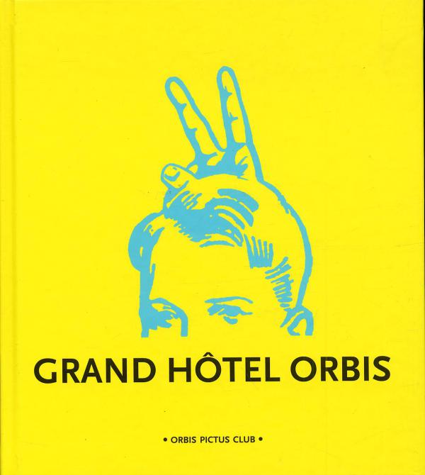 Grand Hôtel Orbis