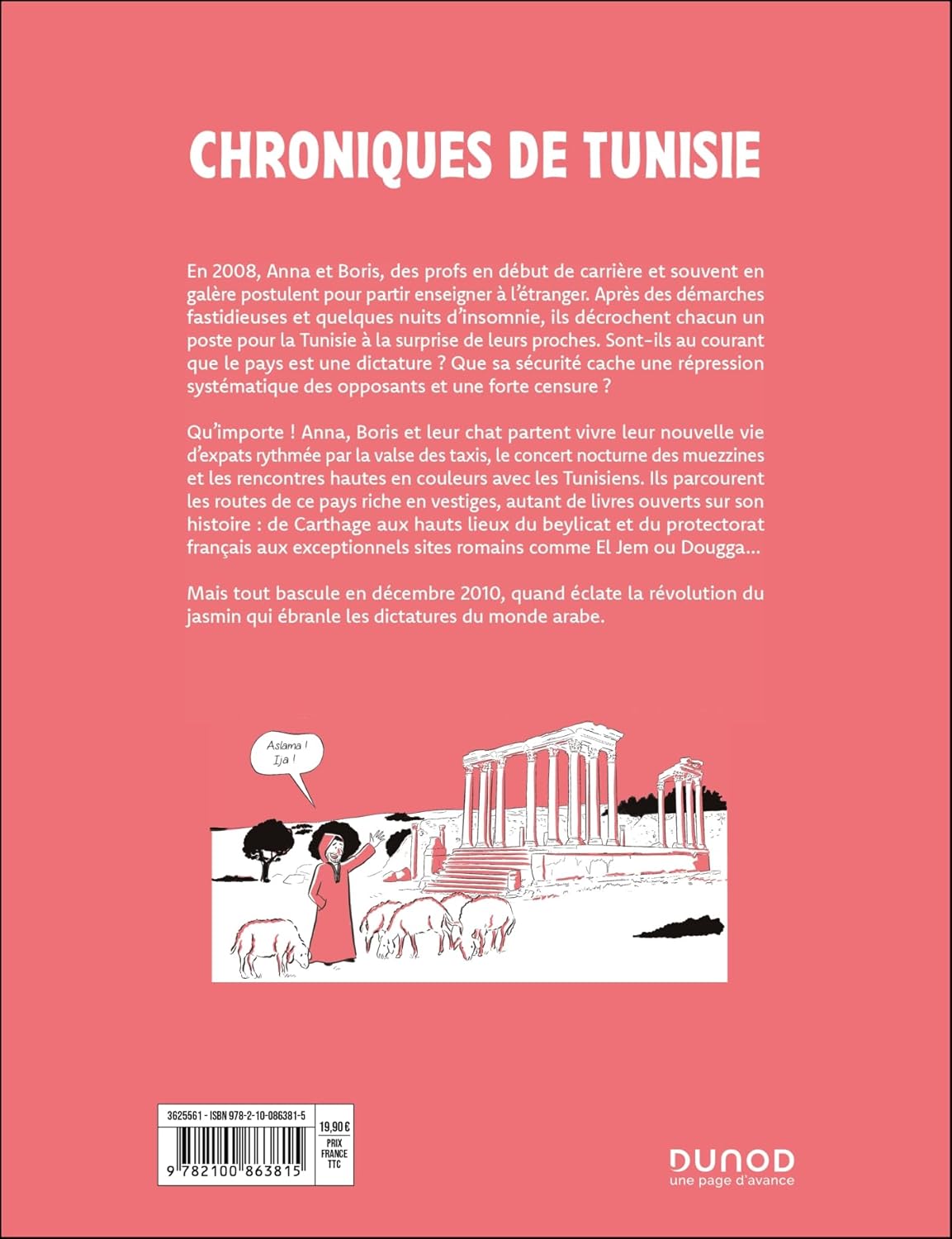 Chroniques de Tunisie - Une Française au pays de la Révolution - Extrait 1