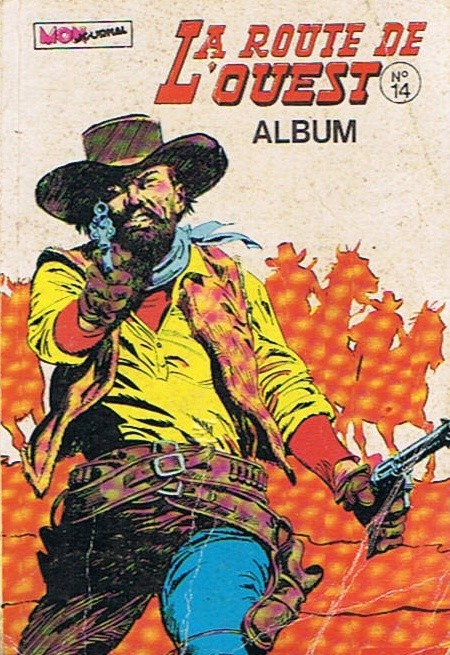 Route de l'Ouest (La) Album 14