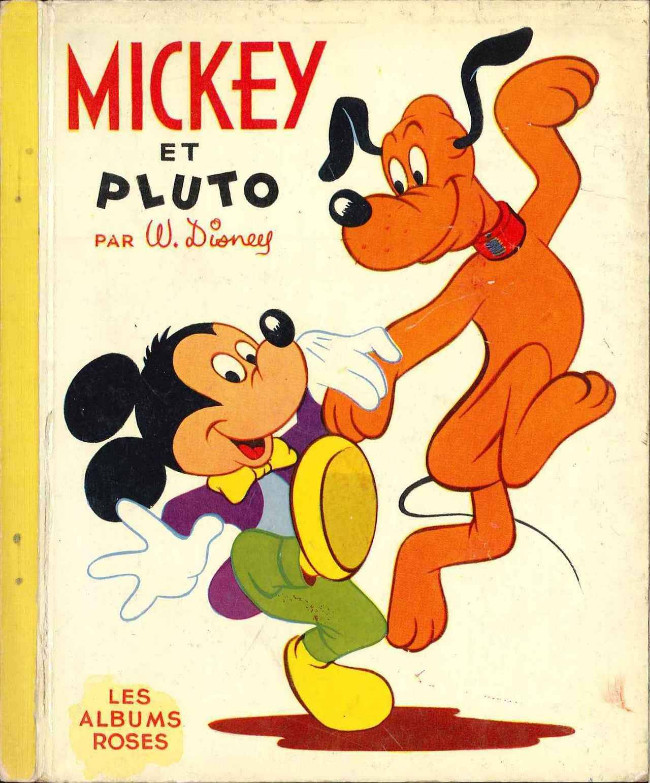Mickey et Pluto - Série Collection Les Albums Roses par Collectif Disney - Couverture