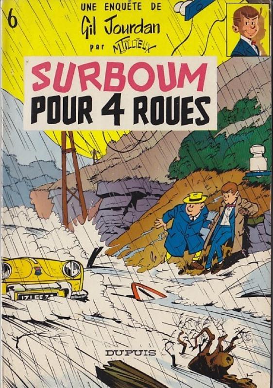 Surboum pour 4 roues - Série Gil Jourdan