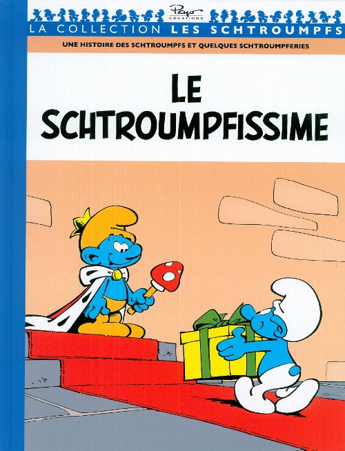 Schtroumpfissime (Le) - Série Schtroumpfs (Les) - 9782357102026
