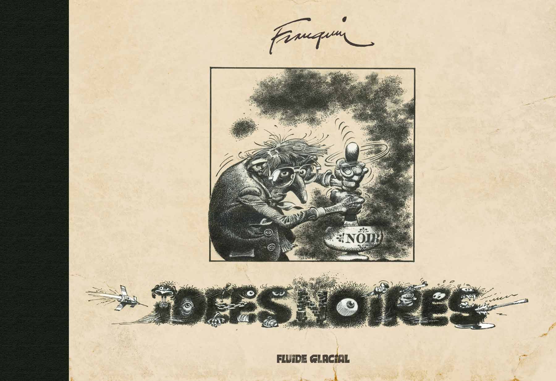 Idées noires - Intégrale - 9782352079606