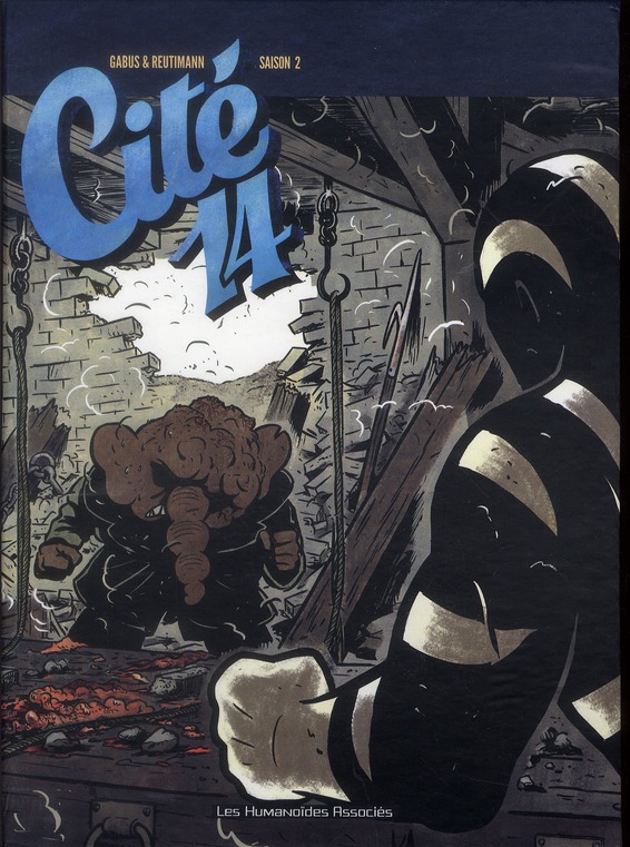 Dernière Tyrolienne (La) - Série Cité 14 Saison 2 - 9782731699814