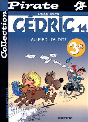 Pied, j'ai dit ! (Au) - Série Cédric - 9782800134246